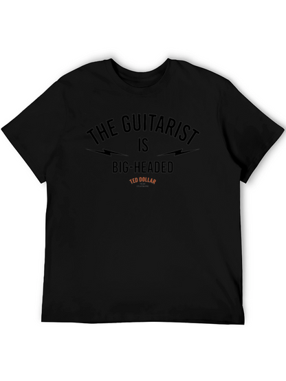 The Guitarist Is Big-Headed Mens Tee