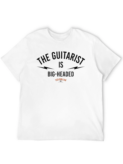 The Guitarist Is Big-Headed Mens Tee