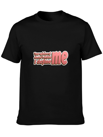 Opinion Doesnt Define Me Graphic Tee