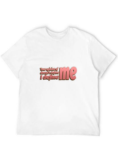 Opinion Doesnt Define Me Graphic Tee