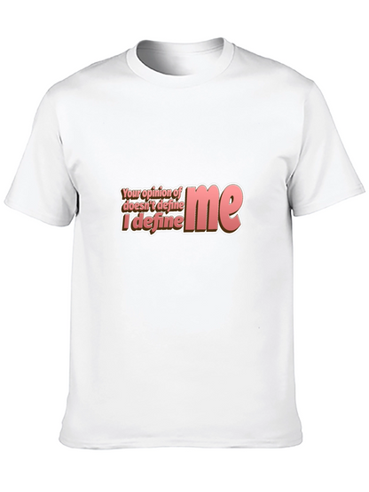 Opinion Doesnt Define Me Graphic Tee
