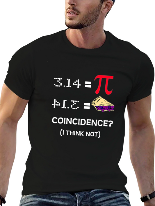 Pi Pie Coincidence T-Shirt - Funny Math Geek Tee