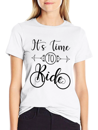 Its Time To Ride Graphic T-Shirt