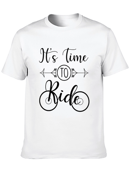 Its Time To Ride Graphic T-Shirt