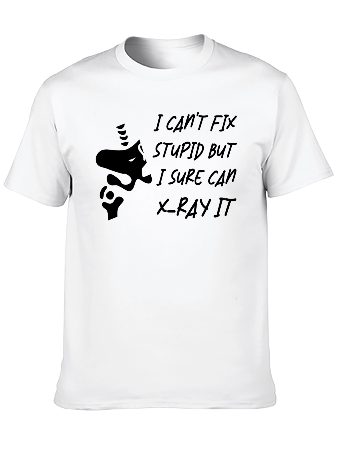 Funny X-Ray T-Shirt - Cant Fix Stupid