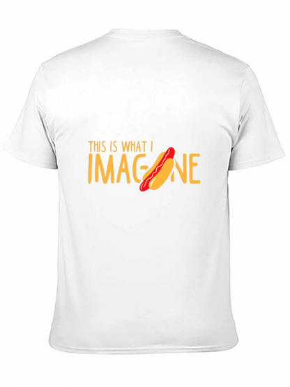 Hot Dog Imagination T-Shirt Funny Foodie Tee