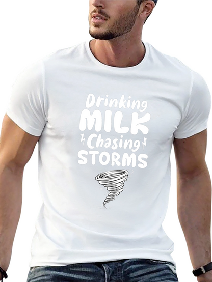 Drinking Milk Chasing Storms Graphic Tee