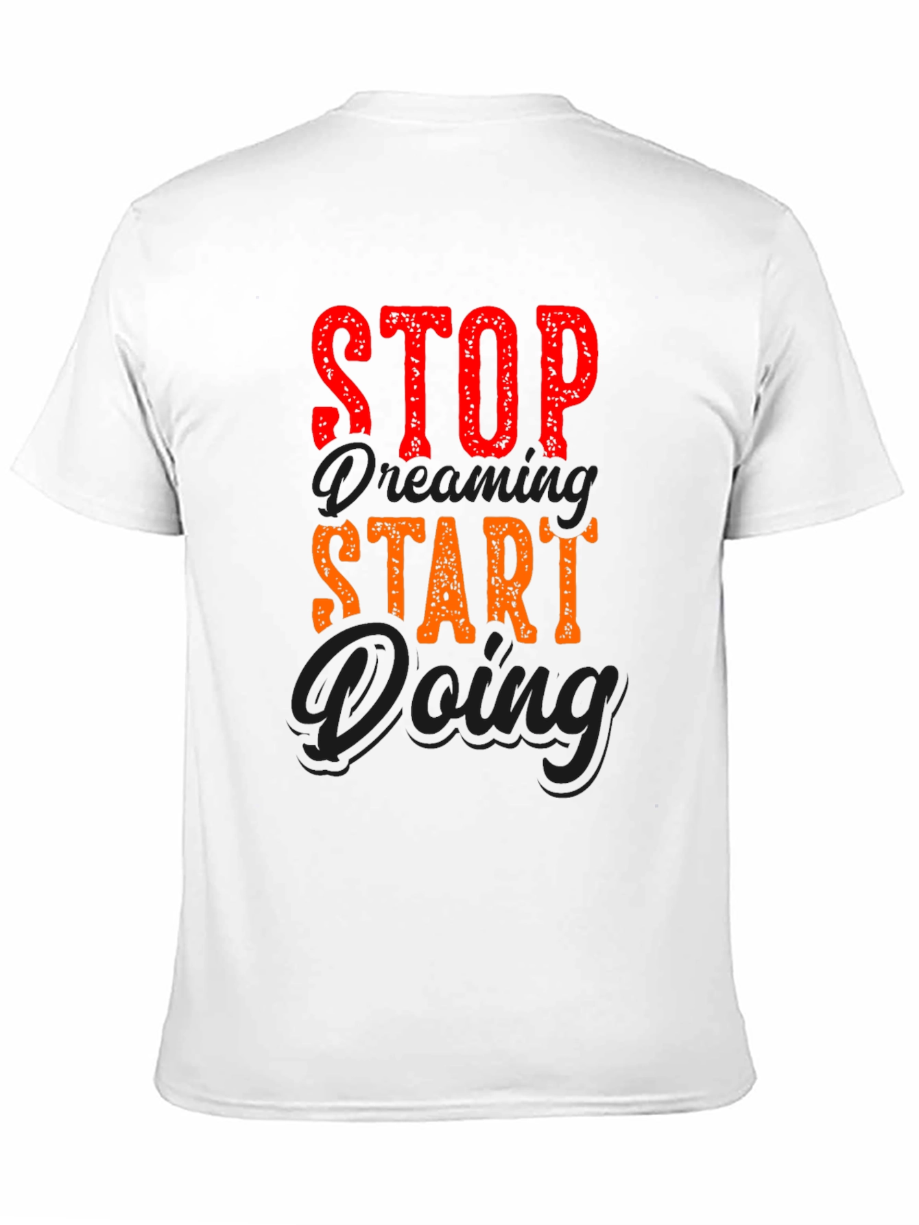 Stop Dreaming Start Doing Graphic Tee - Black