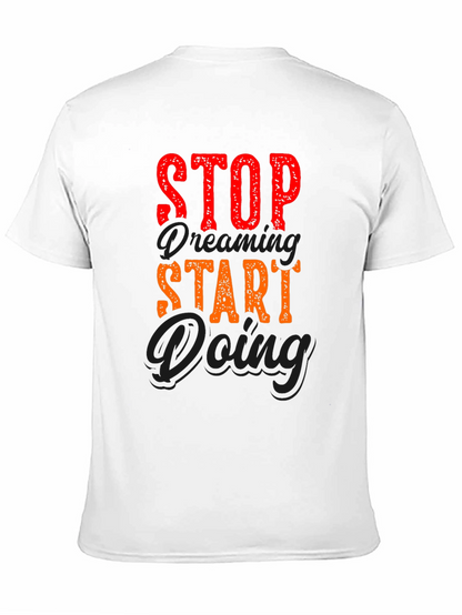 Stop Dreaming Start Doing Graphic Tee - Black
