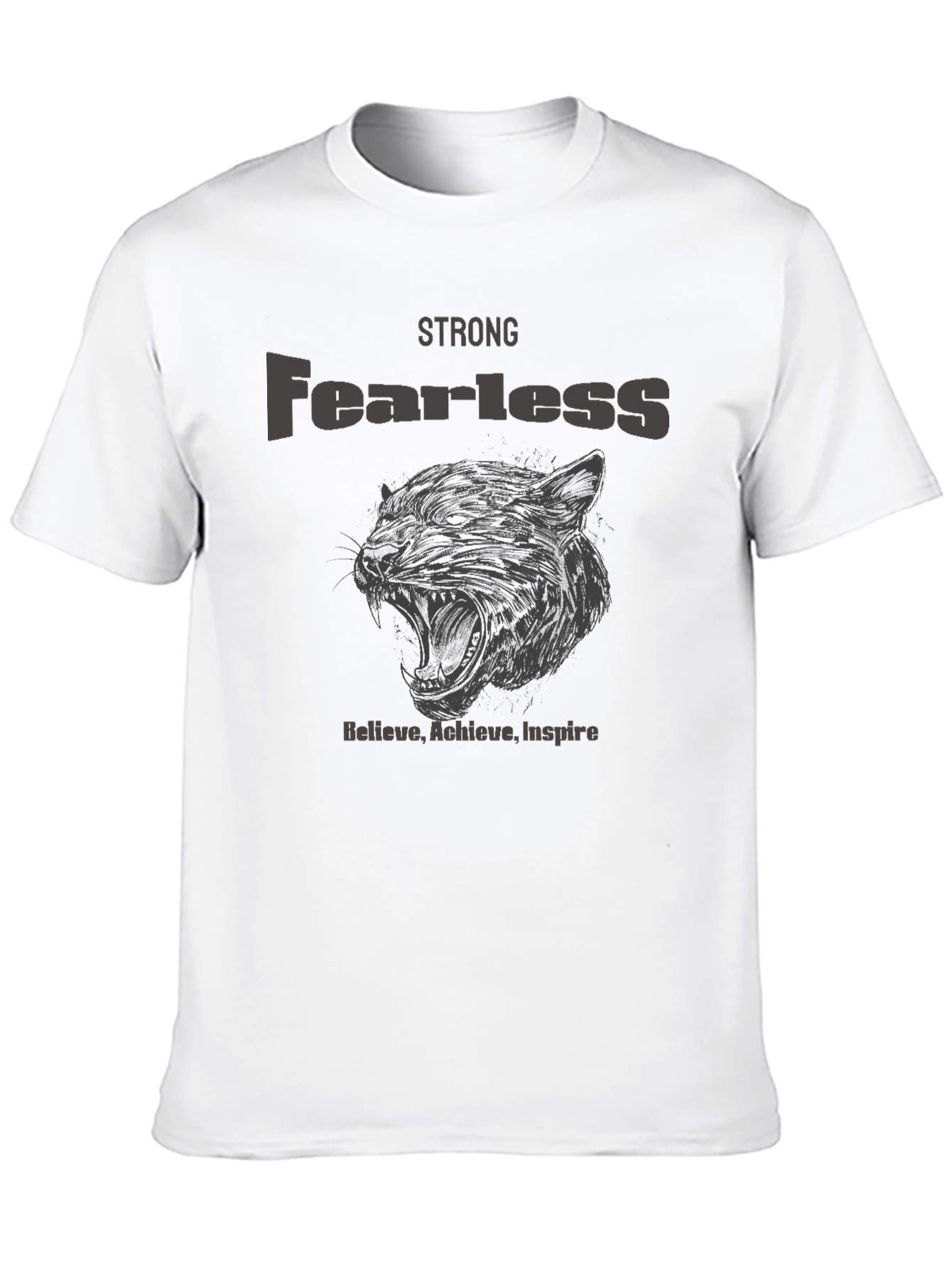Strong Fearless Graphic T-Shirt - Believe Achieve Inspire