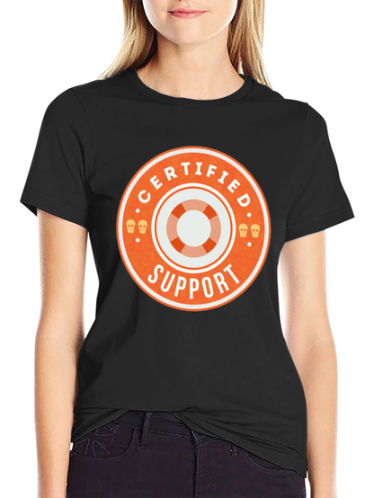 Certified Support T-Shirt