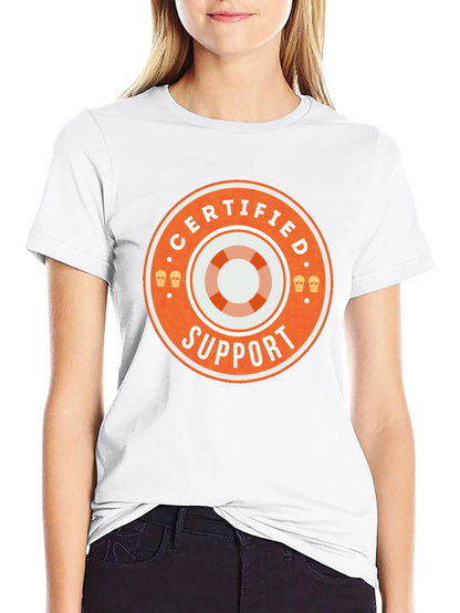 Certified Support T-Shirt