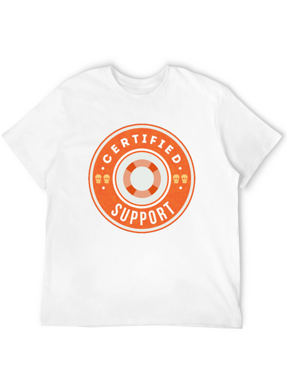 Certified Support T-Shirt