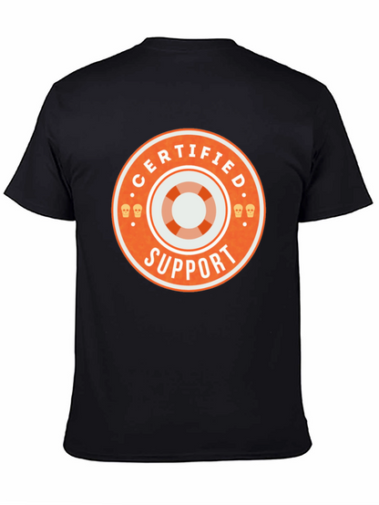Certified Support T-Shirt