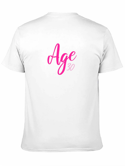 Age 30 Birthday T-Shirt Black Crew Neck