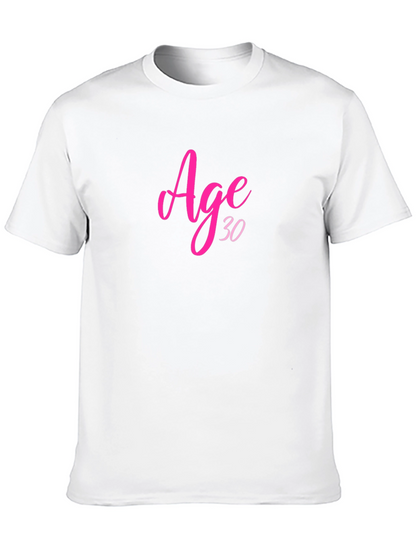 Age 30 Birthday T-Shirt Black Crew Neck