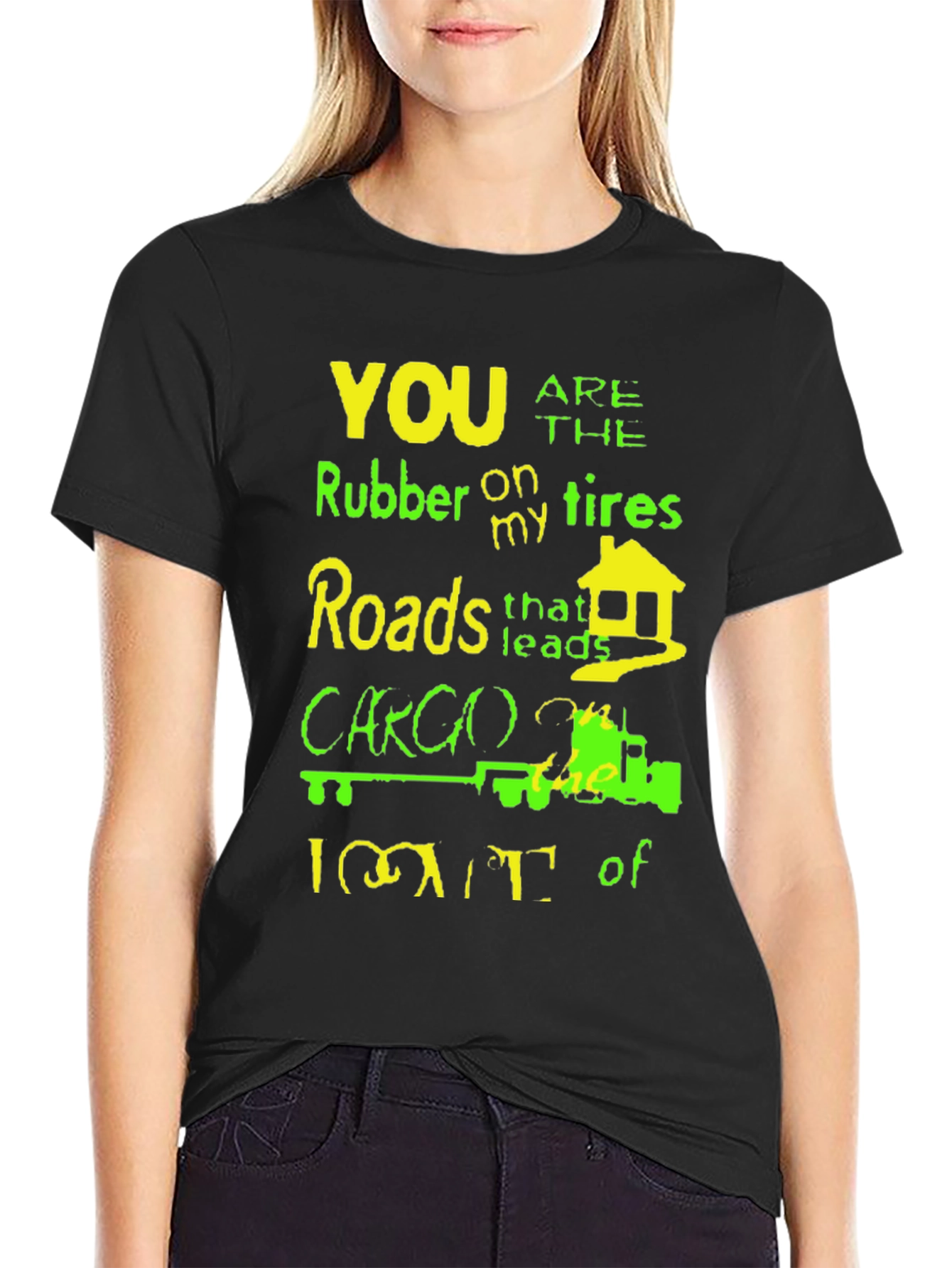 Humorous Trucker T-Shirt - Rubber on My Tires
