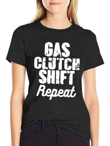 Gas Clutch Shift Repeat T-Shirt - Manual Transmission Tee