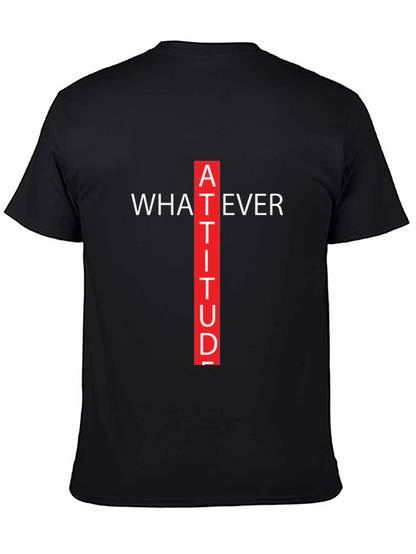 Attitude Graphic Tee - Whatever Crew Neck T-Shirt