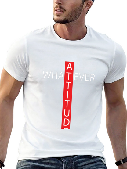 Attitude Graphic Tee - Whatever Crew Neck T-Shirt