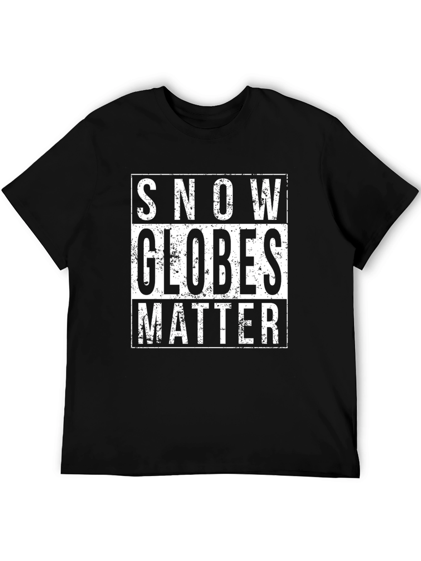 Snow Globes Matter T-Shirt - Novelty Graphic Tee