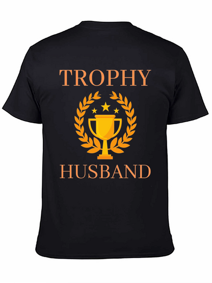 Trophy Husband Graphic Tee - Perfect Gift