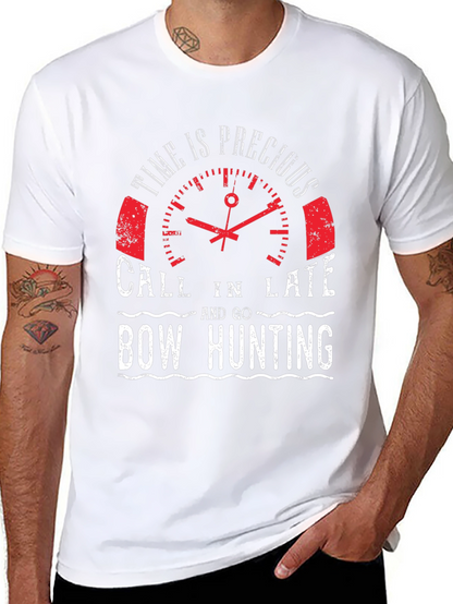 Bow Hunting T-Shirt: Time is Precious Tee