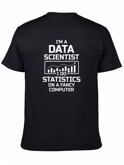 Data Scientist Funny T-Shirt Statistics Fancy Computer Black Tee