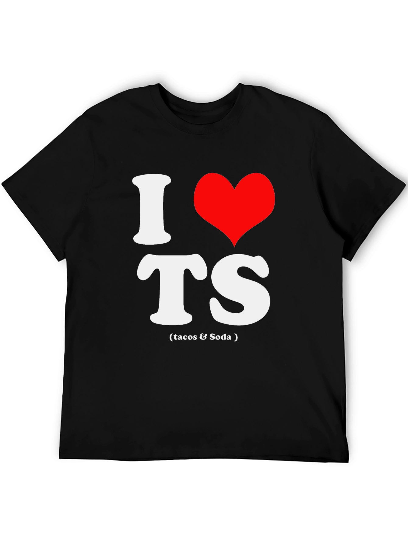 I Love TS (Tacos & Soda) Graphic Tee