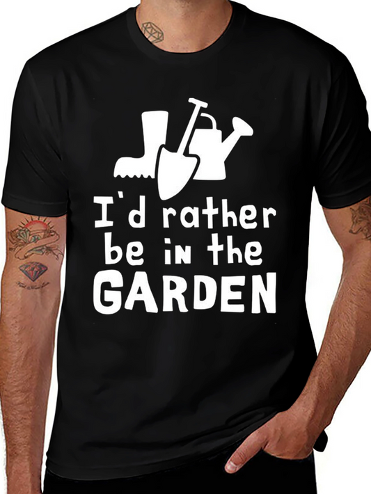 Gardener T-Shirt - Id Rather Be in the Garden Tee
