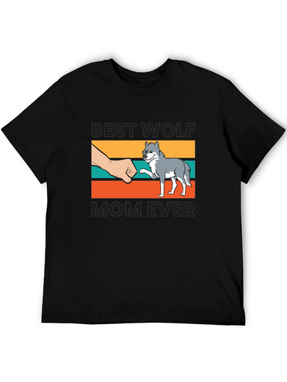 Best Wolf Mom Ever T-Shirt