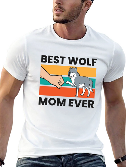 Best Wolf Mom Ever T-Shirt