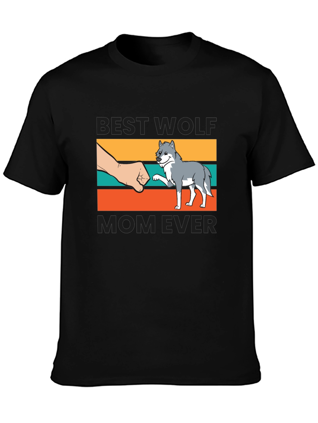 Best Wolf Mom Ever T-Shirt