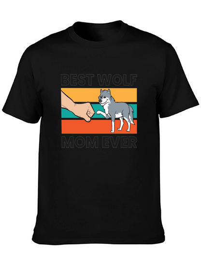 Best Wolf Mom Ever T-Shirt