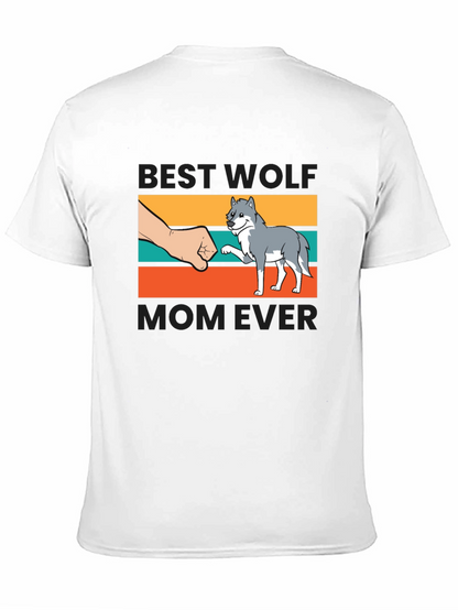 Best Wolf Mom Ever T-Shirt