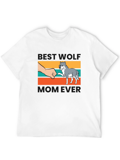 Best Wolf Mom Ever T-Shirt