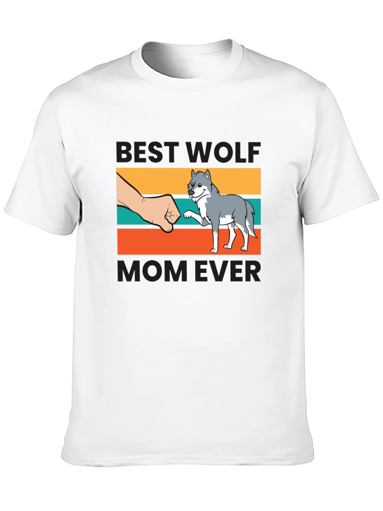 Best Wolf Mom Ever T-Shirt