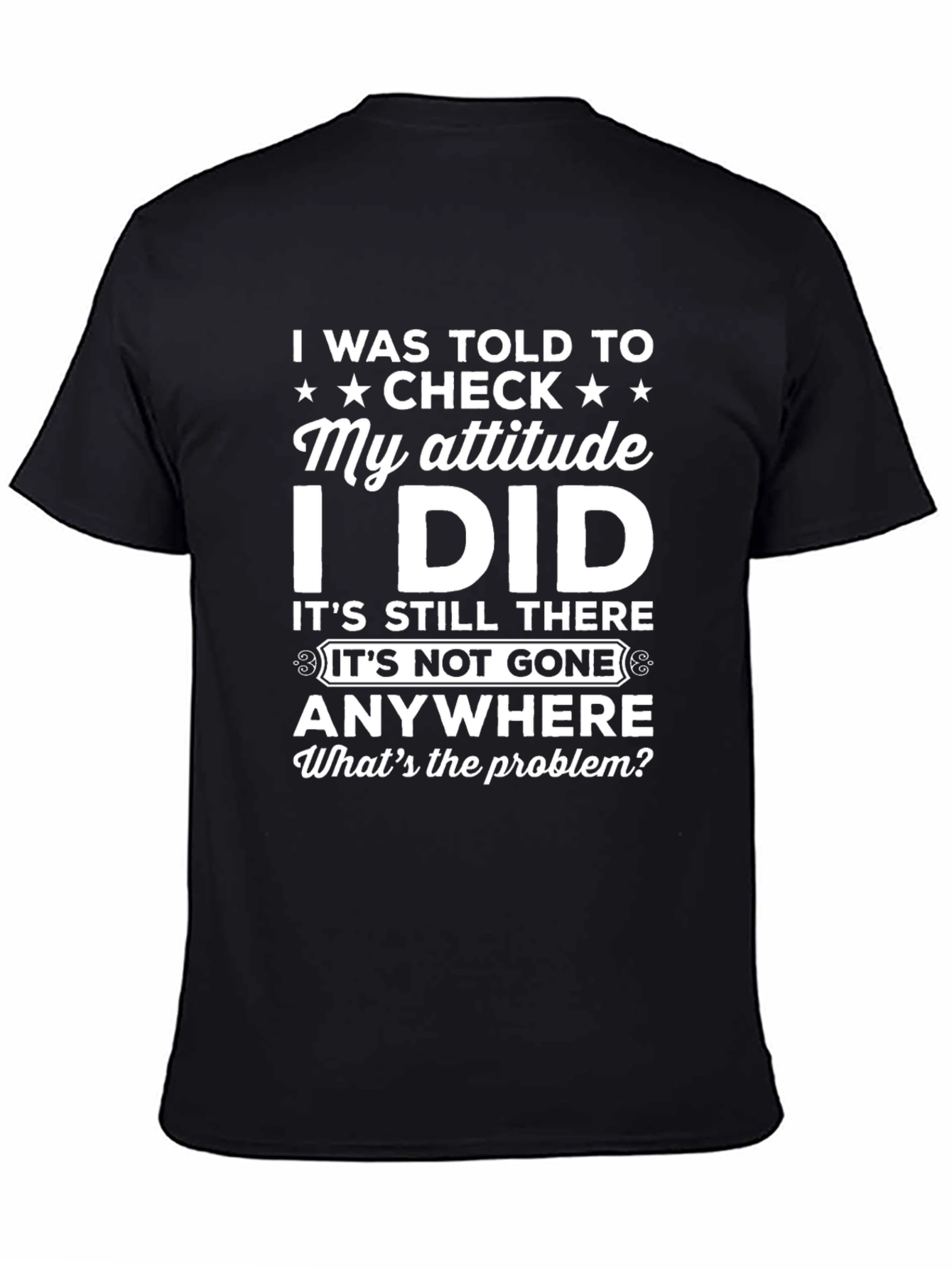Funny Attitude Check T-Shirt