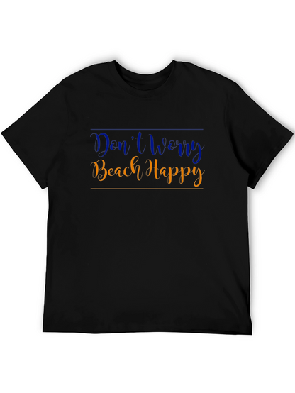 Dont Worry Beach Happy Black T-Shirt