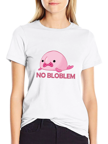 No Bloblem Funny Blobfish T-Shirt