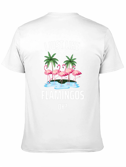 Flamingo Graphic Tee - I Just Like Flamingos T-Shirt
