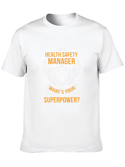Health Safety Manager Superpower T-Shirt