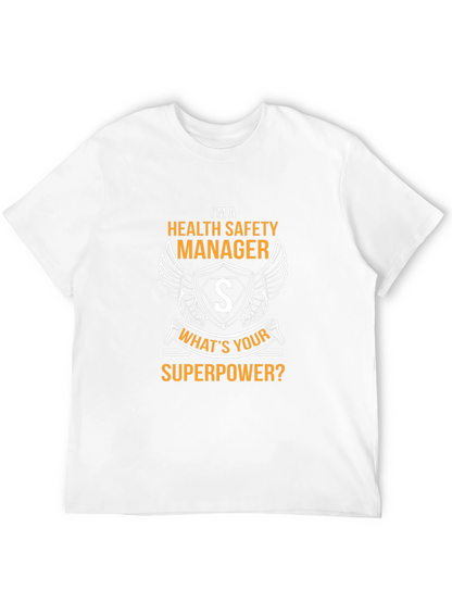 Health Safety Manager Superpower T-Shirt