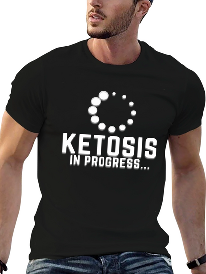 Ketosis in Progress T-Shirt Keto Diet Apparel