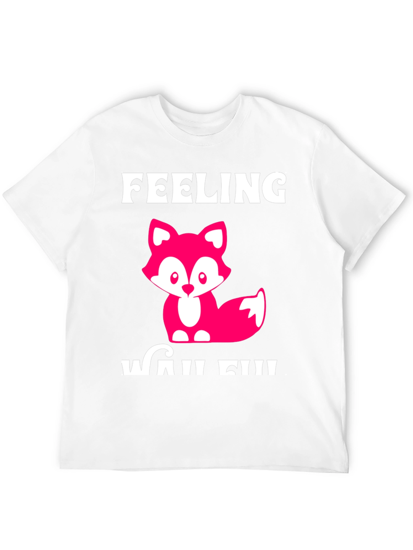 Feeling Wild T-Shirt - Cute Fox Design