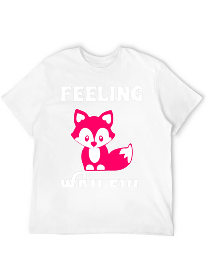 Feeling Wild T-Shirt - Cute Fox Design