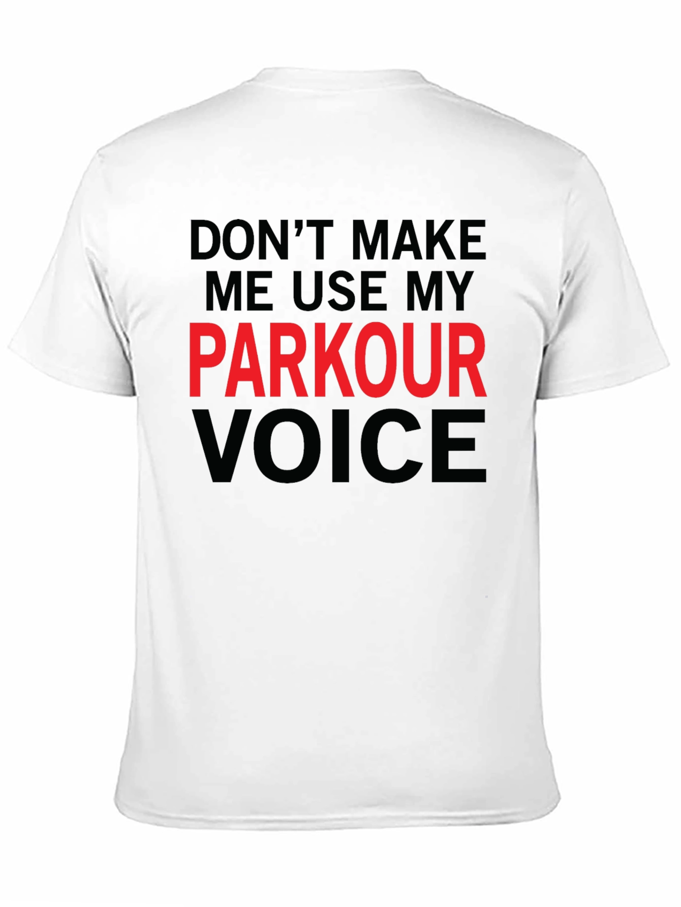 Parkour Voice T-Shirt - Funny Stuntman Tee