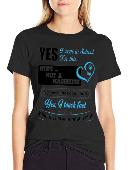 Funny Massage Therapist T-Shirt