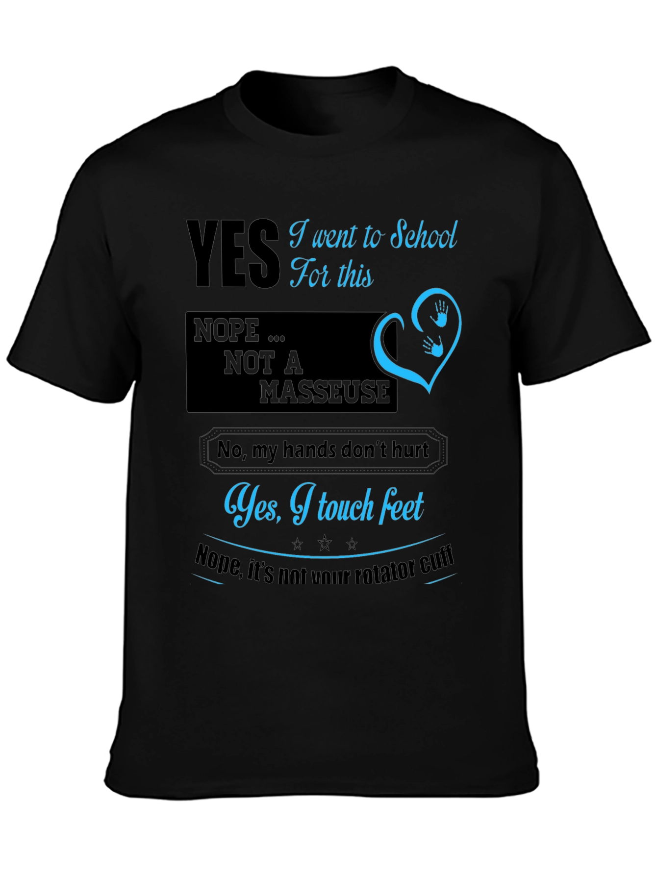 Funny Massage Therapist T-Shirt
