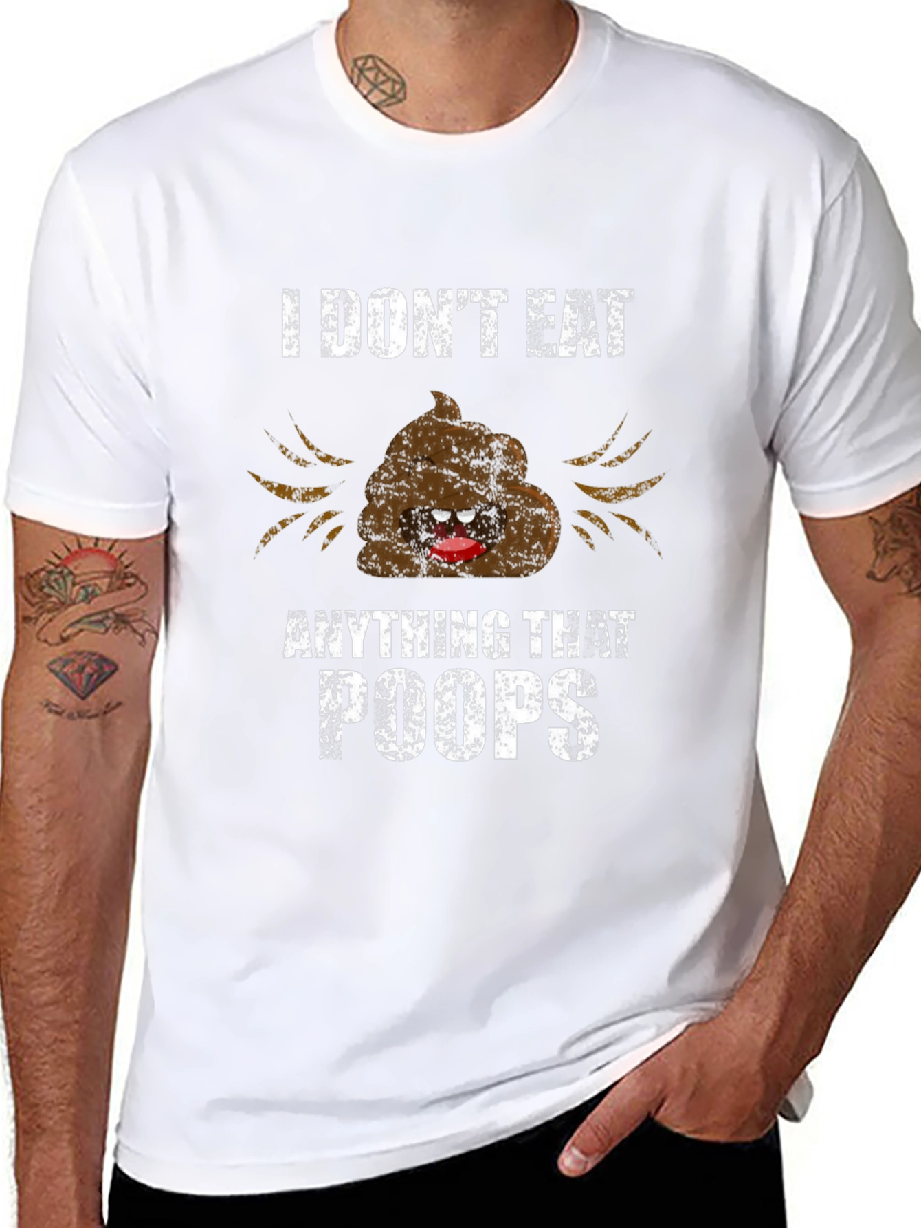 Funny I Dont Eat Anything That Poops Graphic Tee